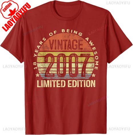 2007 Vintage 18th Birthday Tshirt Unisex Retro Graphic Print Funny Slogan Adult Party Apparel