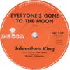 7inch Record JONATHAN KING  Everyones Gone To The Moon DEC337 DECCA 1965 New Zealan Pop Used