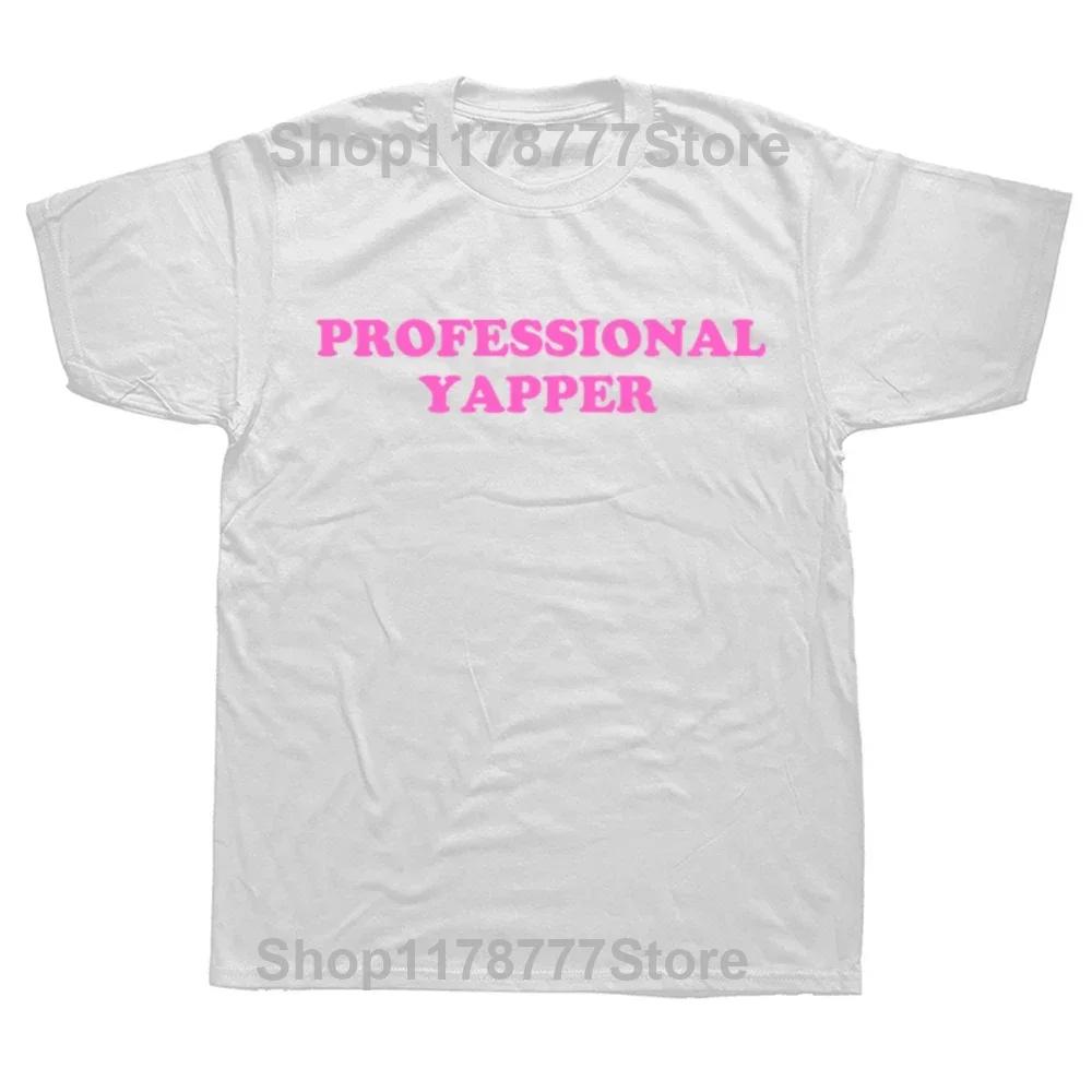 Certified Yapper T Shirt Funny Yapping Humor Y2k Short Sleeve 100 Cotton Soft Breathable Unisex Oneck Tshirt EU Size