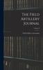 The The Field Artillery Journal; Volume 9 Book