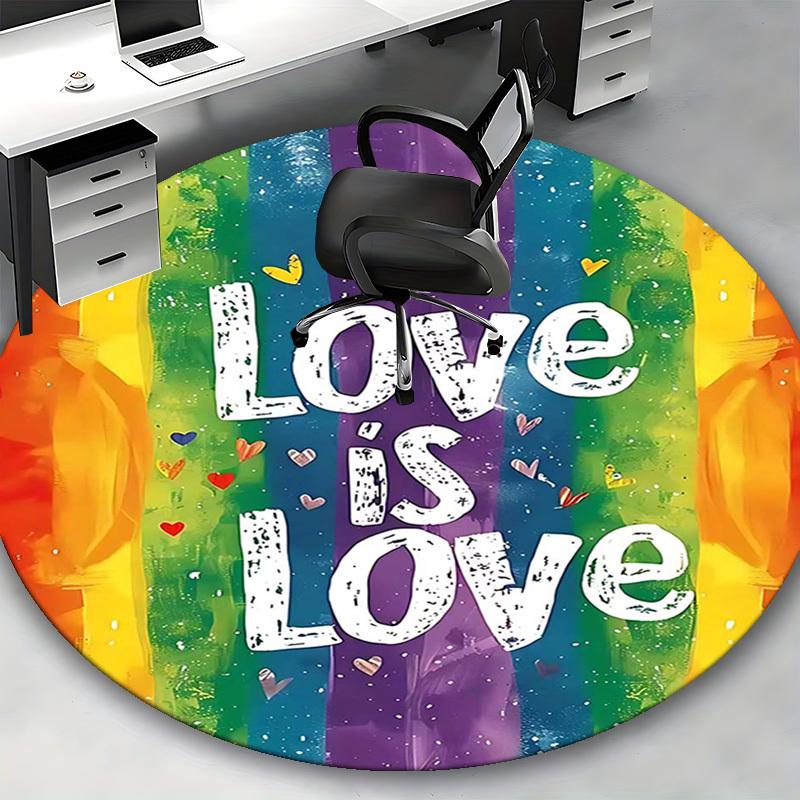 1pc Love is Love Rainbow Round Carpet Office Chair Mat, Anti Slip Rug for Home Decor, Living Room, Bedroom, Game Room, Anime Design, Festival Gift
