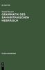 The Grammatik Des Samaritanischen Hebraisch : 1 Book
