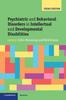 Книга Psychiatric and Behavioral Disorders In Intellectual and Developmental Disabilities