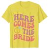 Team Bride Group T-Shirts Girls Single Farewell Bachelorette Party Shirt Woman Favor Bridal Party Tops Here Comes The Party Tees
