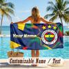 Custom Text Beach Towel, Soft Absorbent Swimming Multi-use TowelFenerbahçe FC