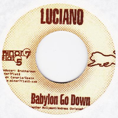 7-дюймовая пластинка LUCIANO - Babylon Go Down NONE Минорный 7 с пониженной 5-й ступенью 2003 Ямайка Регги, Ска и Даб Б/У