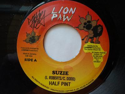 7-дюймовая пластинка HALF PINT - Suzie NONE Lion Paw Produc 2004 Ямайка Регги, Ска и Даб Б/У