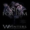 Только для него Бумажная обложка от W Winters UKN949