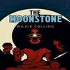 The Moonstone by Wilkie Collins Paperback Book 9781788280556