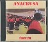 CD ANACRUSA  Fuerza 069 EDICIONES RAYU 2003 Бразильский Рок Б/У