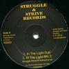 12-дюймовая пластинка UPRISING SOUNDS - In The Light Dub; В Свете Микс SS002 Struggle & Stri 2012 Великобритания Регги, Ска и Даб