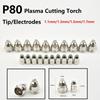 20pcs/Set Silver P-80 Plasma Cutting Torch Consumables Electrode Tip+Shield-Cup