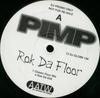 12-дюймовая пластинка PIMP - Rok Da Floor 12DJGLOBE156 По всему 1997 UK Dance & Electronica Б/У