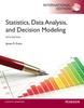 The Statistics, Data Analysis, and Decision Modeling : International Edition Book