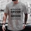 Team Groom Squad T-shirt Engagement Wedding Graphic Y2k Evg Tops Best Man Blouses Boyfriend Single Farewell Bachelor Party Tees