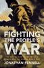 Книга Fighting the People's War : The British and Commonwealth Armies and the Second World War