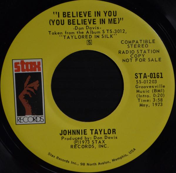 7-дюймовая пластинка JOHNNIE TAYLOR I Believe In You You Believe In Me STA0161 Stax 1973 US SoulFunk Б/у