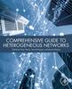 The Comprehensive Guide To Heterogeneous Networks Book