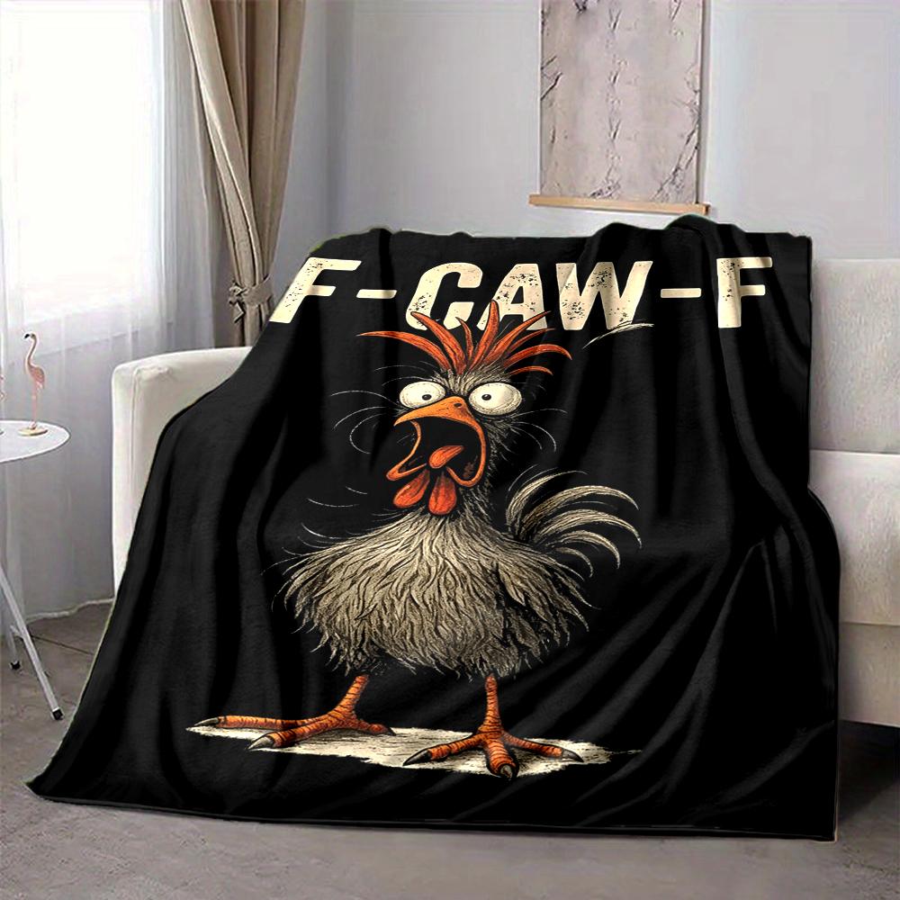 1Pc Fowl Attitude Blanket Soft And Comfortable Casual Warm Camping Travel Christmas Halloween Xmas Gift M92443