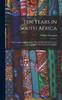 Книга Ten Years In South Africa : Only Complete and Authentic History of the British German Legion In South Africa and the East Indies