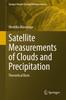 Книга Satellite Measurements of Clouds and Precipitation : Theoretical Basis