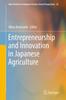 The Entrepreneurship and Innovation In Japanese Agriculture : 32 Book