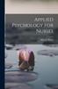 Книга Applied Psychology for Nurses