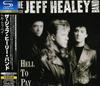 CD JEFF HEALEY - Hell To Pay MOSHICD33 Moshi Moshi Rec 2009 Japan Rock Used
