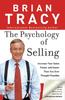Книга The Psychology of Selling : Increase Your Sales Faster and Easier Than You Ever Thought Possible