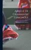 Книга Abrege De Grammaire Espagnole
