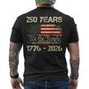 America's 250th Anniversary 250 Years 1776-2026 We The People Patriotic ON BACK