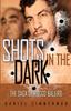 The Shots In The Dark The Saga Of Rocco Balliro by Daniel Zimmerman - Paperback Book