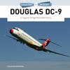 Книга Douglas DC-9 : A Legends of Flight Illustrated History