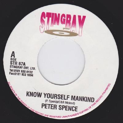 7-дюймовая пластинка PETER SPENCE / TAD HUNTER - Know Yourself Mankind / Praises To STR67 Stingray Record Ямайка Регги, Ска и Даб Б/у