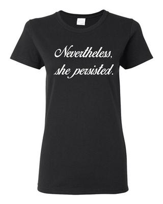 Женская футболка Nevertheless, She Persisted Женщина Сенатор Настаивает Поддержка Футболка Унисекс