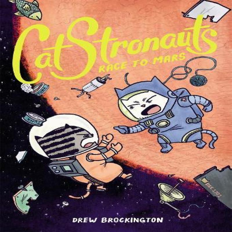 CatStronauts Race to Mars by Drew Brockington Paperback Book 9780316307505