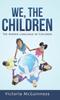 Книга We, the Children : The Hidden Language of Children