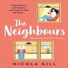 The Neighbours by Nicola Gill Paperback Book 9780008355395