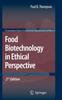 Книга Food Biotechnology In Ethical Perspective : 10