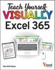 The Teach Yourself VISUALLY Excel 365 Book
