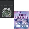 I Fell In Love with Hope & All Your Perfects Paperback Combo