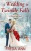 Книга A Wedding In Twinkle Falls : A Twinkle Falls Novel : 2