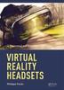 Книга Virtual Reality Headsets - A Theoretical and Pragmatic Approach