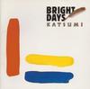 CD KATSUMI, KATSUMI WATANABE, SHO KAZE - BRIGHT DAYS Japan ObiJapanese Pop/Rock Used