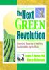 The The Next Green Revolution : Essential Steps To a Healthy, Sustainable Agriculture Book