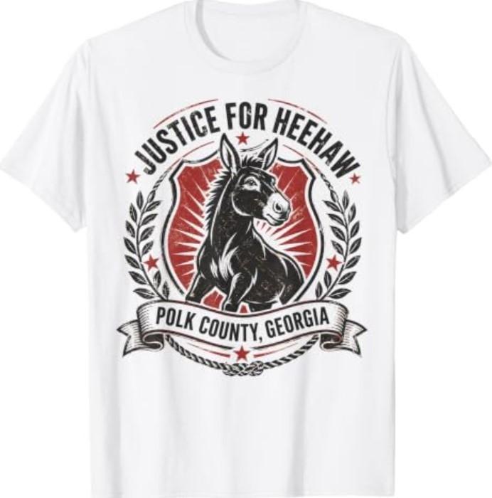Heehaw Justice for HeeHaw Donkey Polk County Georgia T-Shirt3
