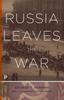 Книга Russia Leaves the War