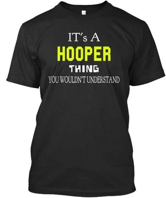 Hooper Calm Its A Thing You Wouldnt Understand T shirt Made in USA Size S to 5XL