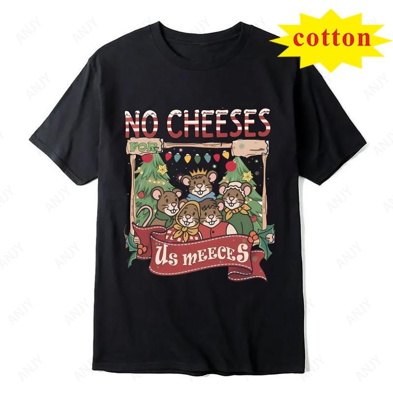 Ragdoll Christmas Carol Meme Printed Tshirt No Cheeses For Us Meeces Fun Mouse Christmas Short Sleeved Street Top