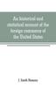 Книга An Historical and Statistical Account of the Foreign Commerce of the United States